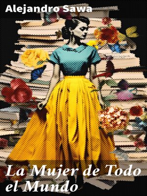 cover image of La Mujer de Todo el Mundo